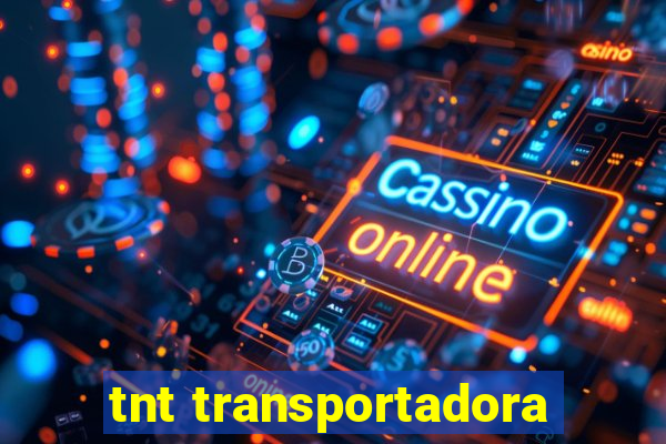 tnt transportadora